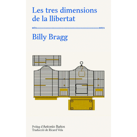 "Les tres dimensions de la llibertat" de Billy Bragg