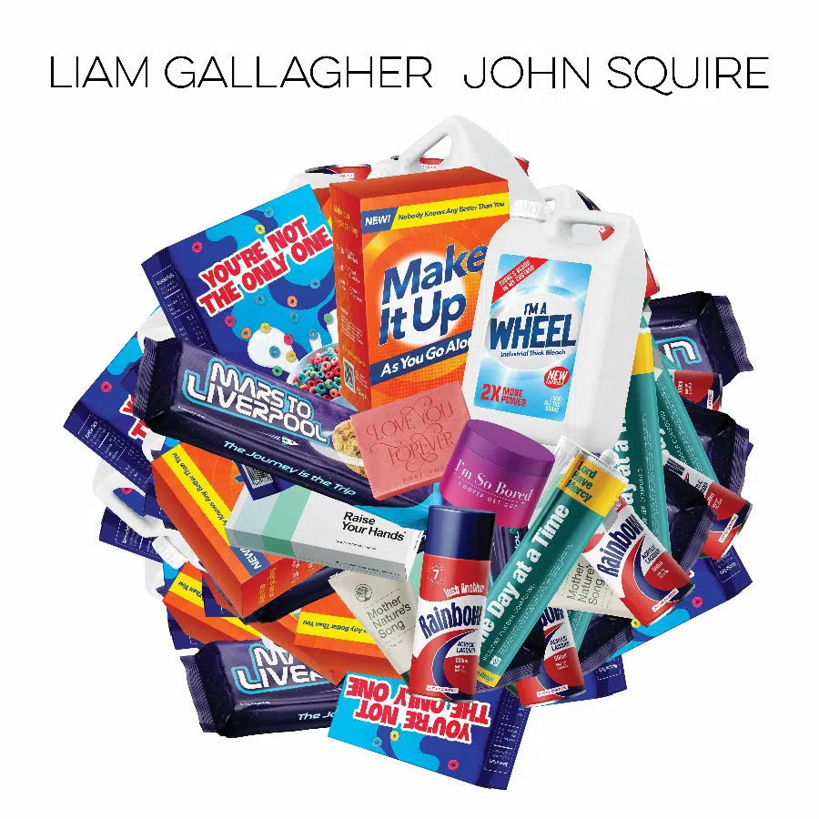 Liam Gallagher & John Sqire "Liam Gallagher & John