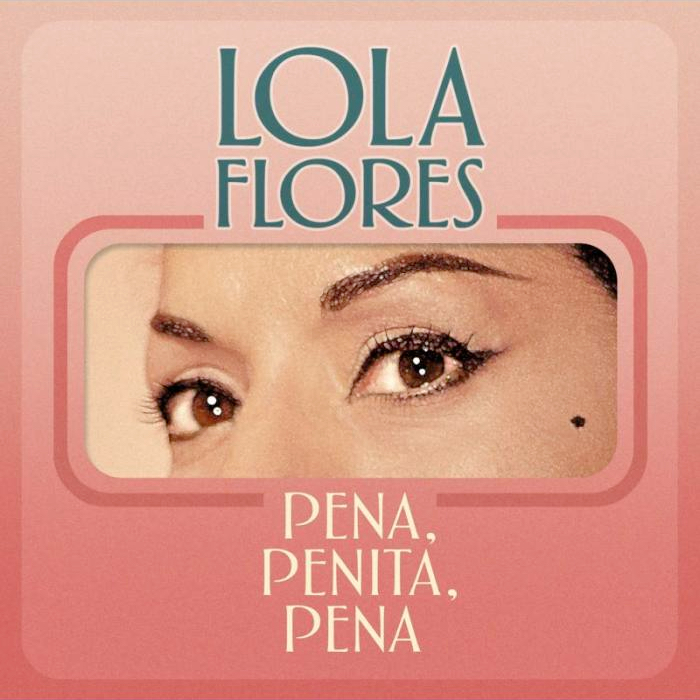 Lola Flores | María José Llergo "Pena, penita, pena"