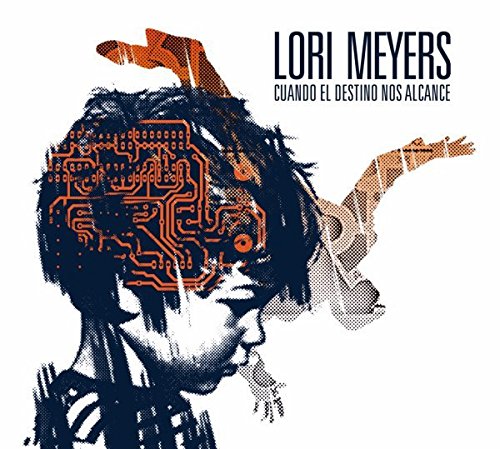 Lori Meyers "Cuando el destino nos alcance" LP