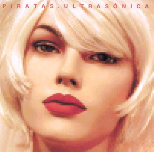 Los Piratas "Ultrasónica" LP