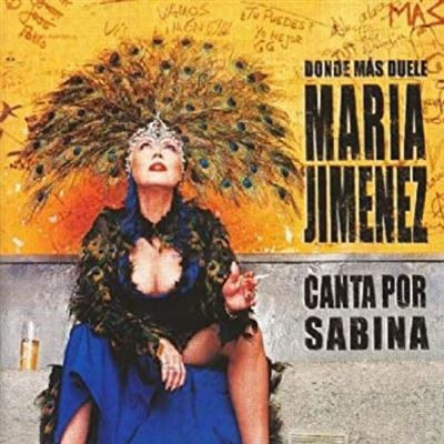 María Jiménez "Donde Más Duele (Canta Por Sabina)" 2LP