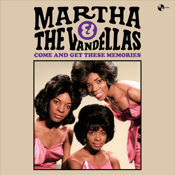 Martha And The Vandellas "Come And Get These Memories" LP