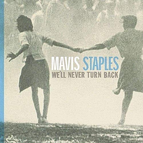 Mavis Staples "We'll Never Turn Back" Coloured LP