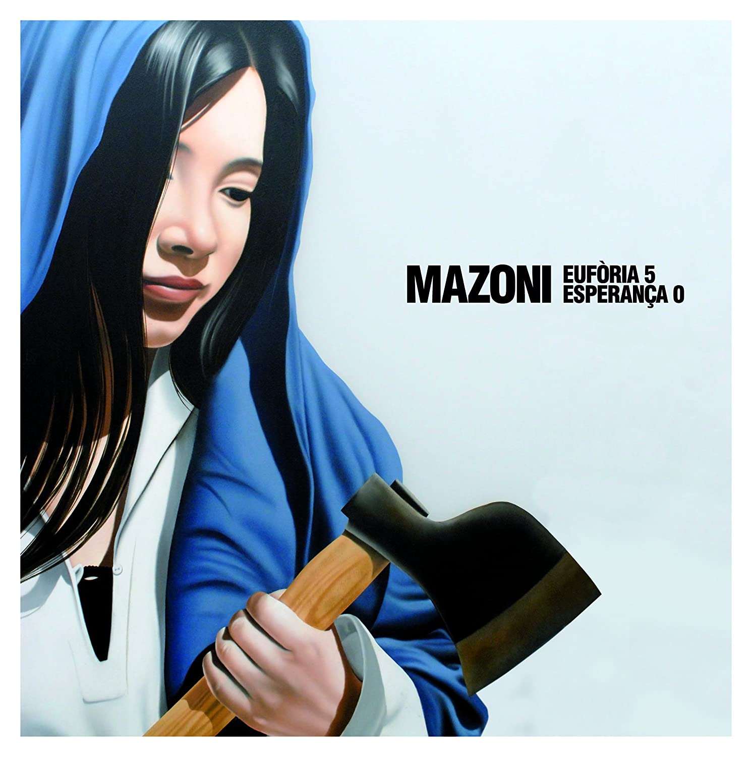 Mazoni "Eufòria 5 - Esperança 0" LP