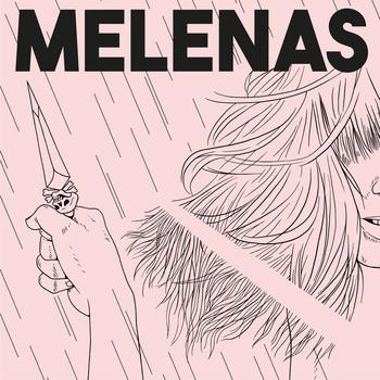 Melenas "Melenas" Colored LP