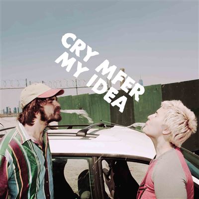 My Idea "Cry Mfer" LP
