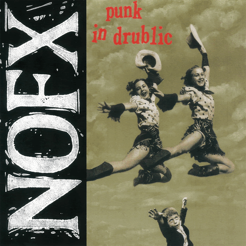 NOFX "Punk in Drublic" LP