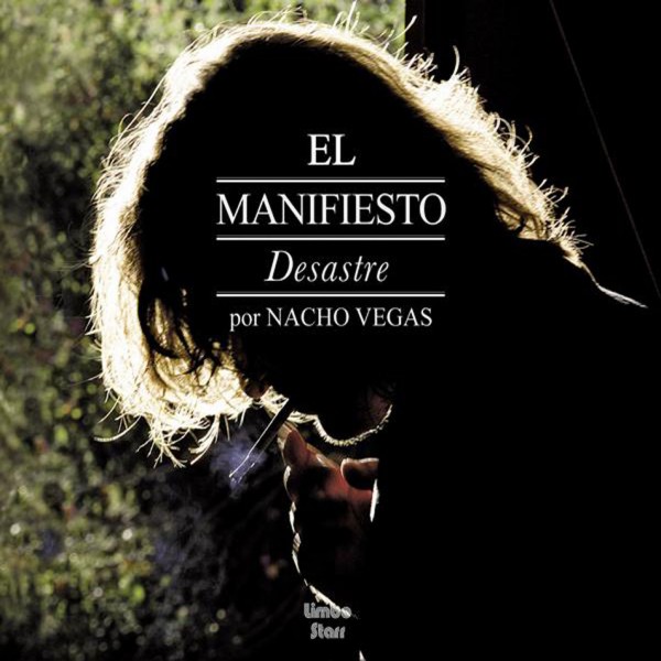 Nacho Vegas "El manifiesto desastre" CD