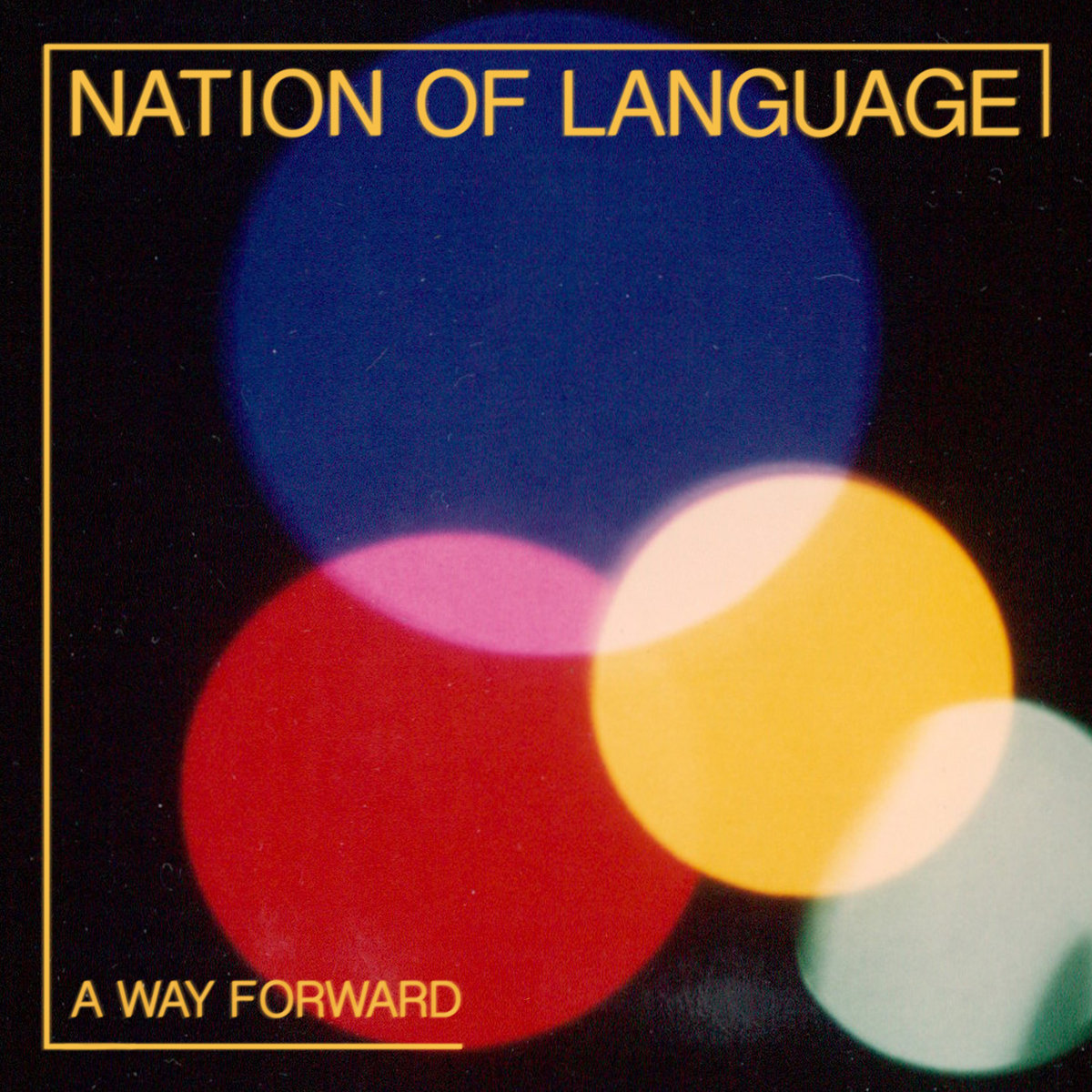 Nation of Language "A Way Forward" LP