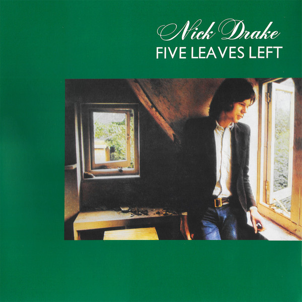 Nick Drake "Five Leaves Left" LP