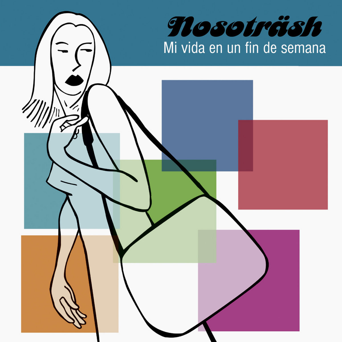 Nosotrash "Mi Vida en un Fin de Semana" LP