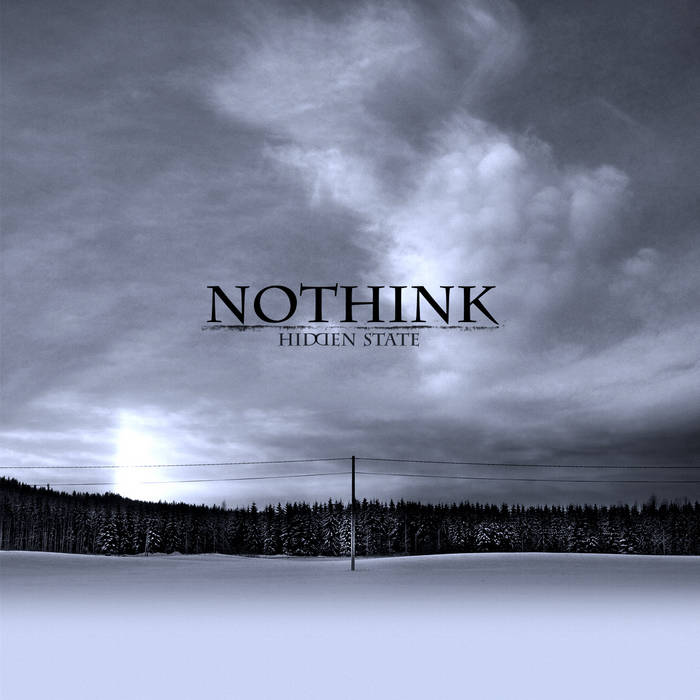 Nothink "Hidden State" CD