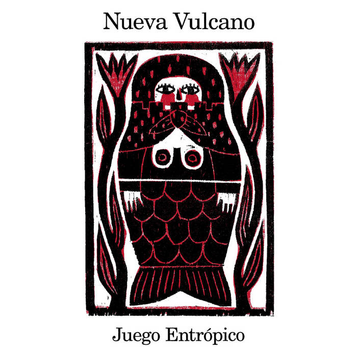 Nueva Vulcano "Juego entrópico" LP