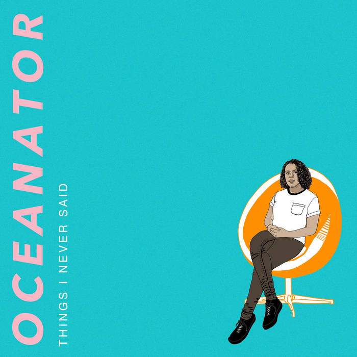 Oceanator "Things I Never Said" LP