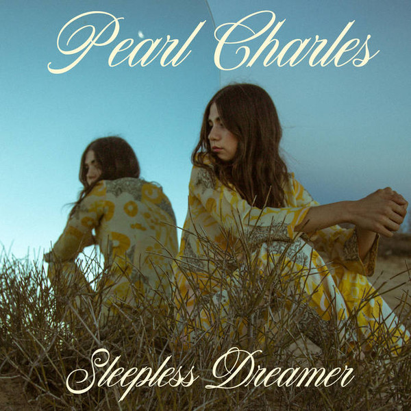 Pearl Charles "Sleepless Dreammer" Limited Pink LP