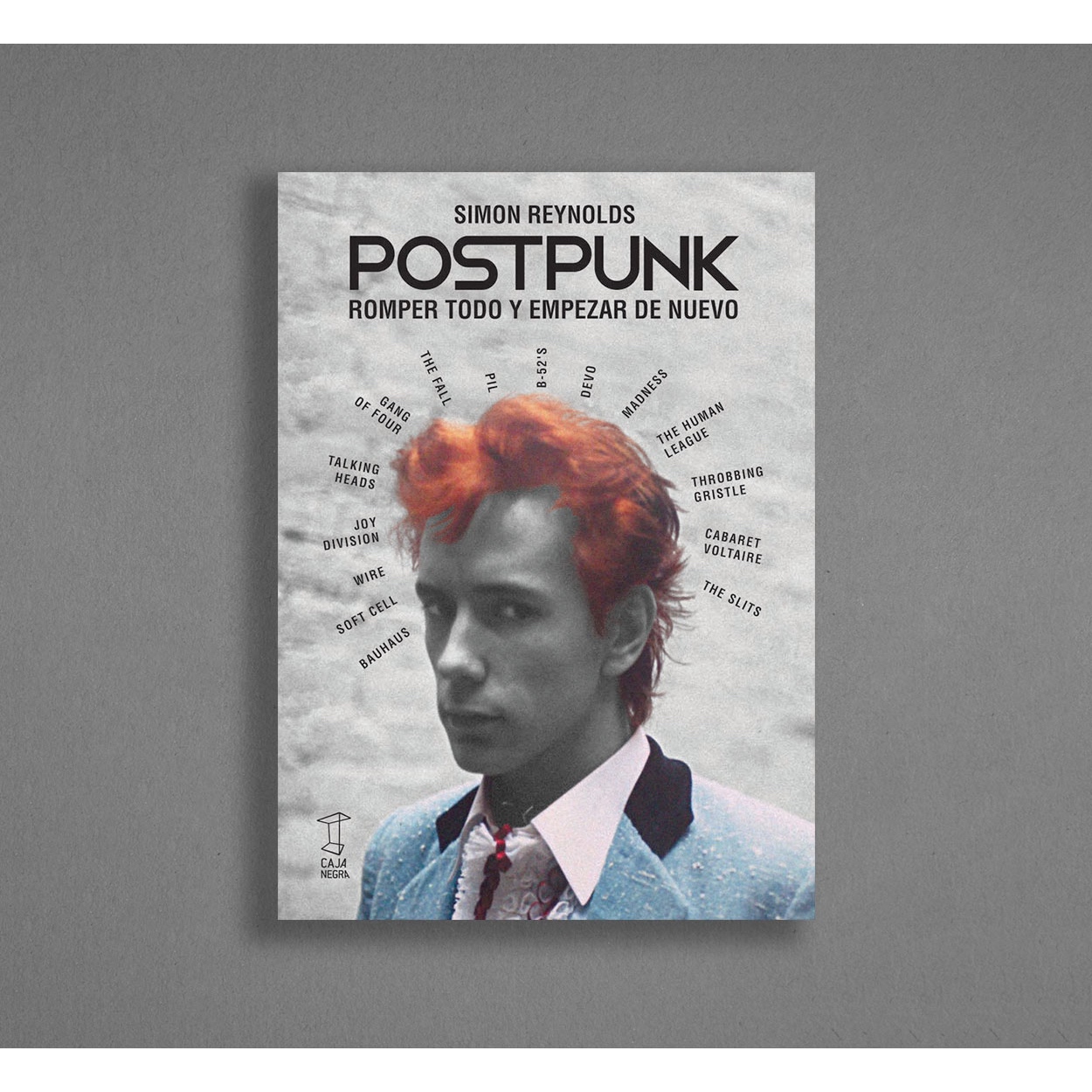 "Post punk" de Simon Reynolds