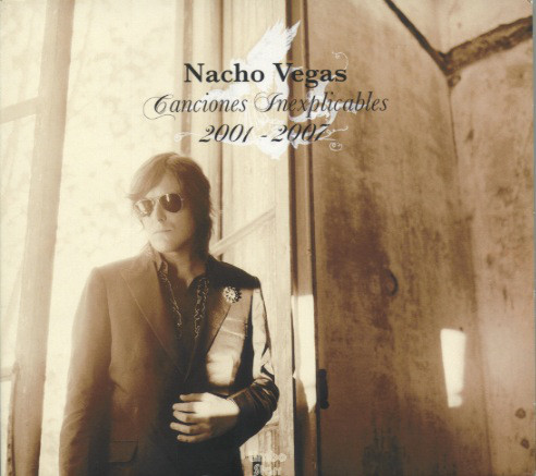 Nacho Vegas "Canciones Inexplicables (2001-2007)" 2CD