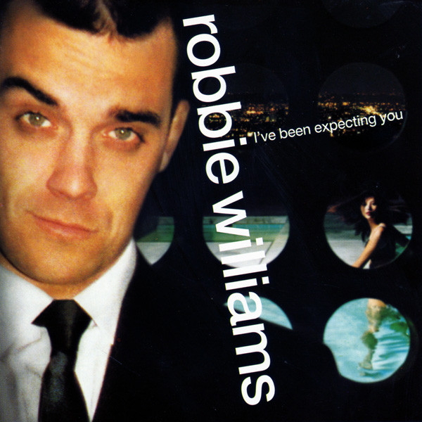Robbie Williams "I've Been Expecting You" LP