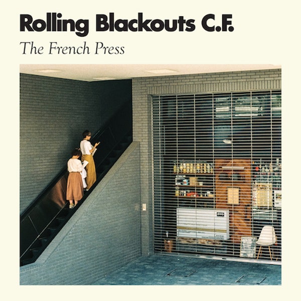 Rolling Blackouts Coastal Fever "The French Press" LP