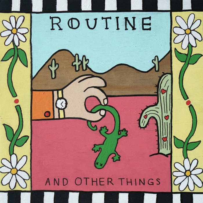 Routine "And Other Things" EP