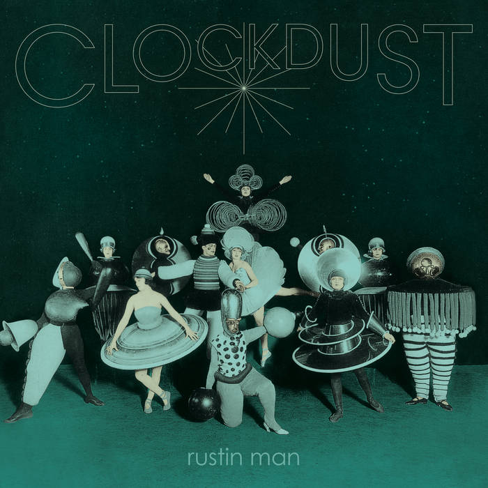 Rustin Man "Clockdust" LP