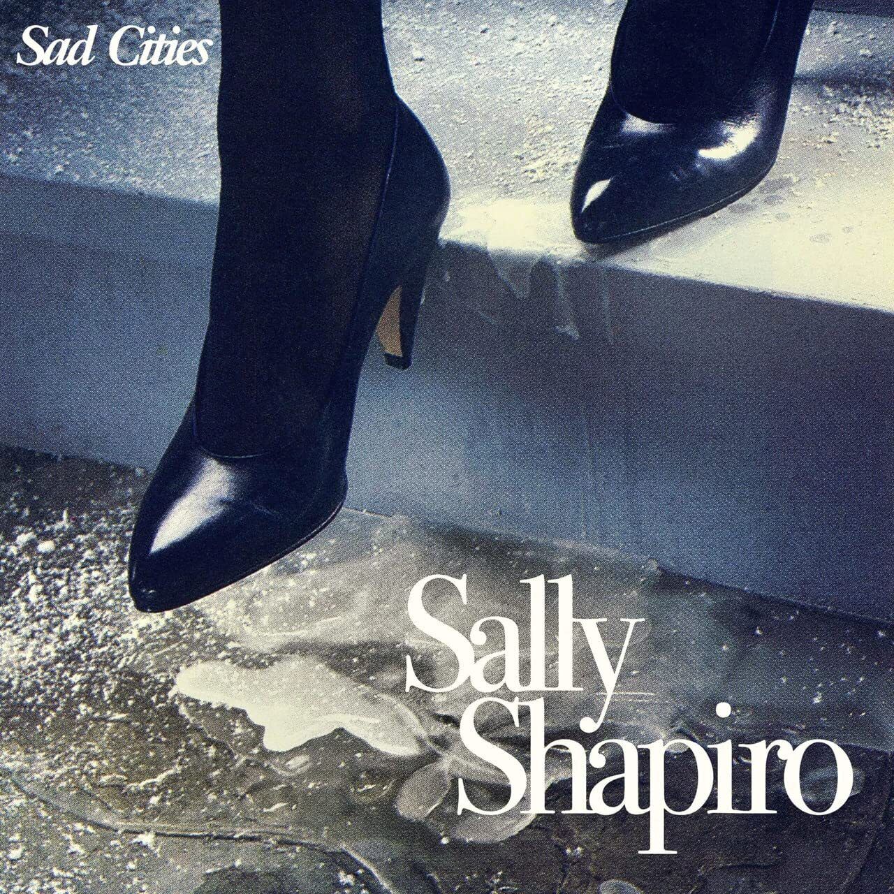 Sally Shapiro "Sad Cities" 2LP