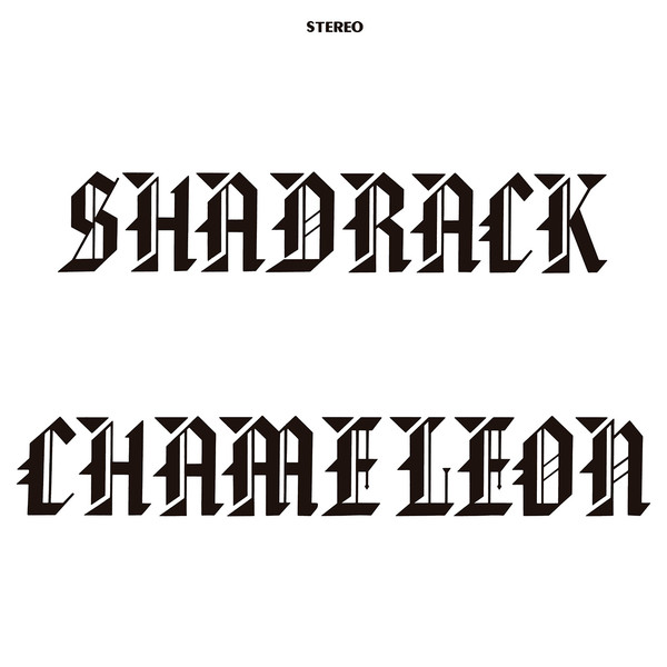 Shadrack Chameleon "Shadrack Chameleon" LP