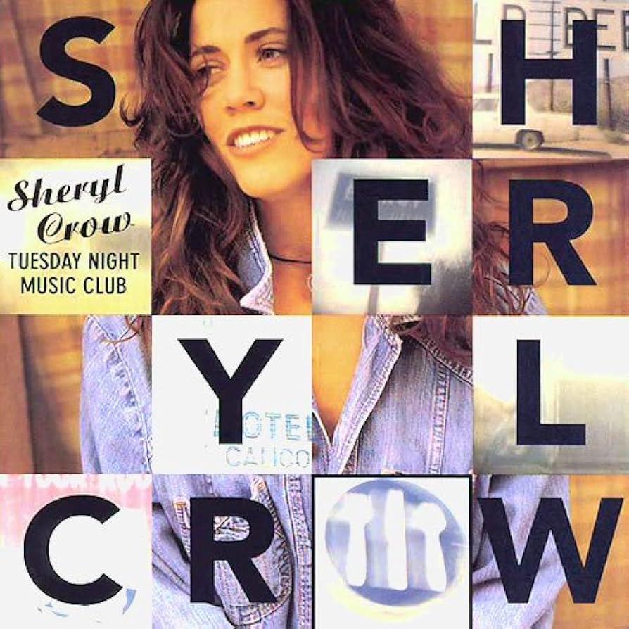 Sheryl Crow "Tuesday Night Music Club" LP