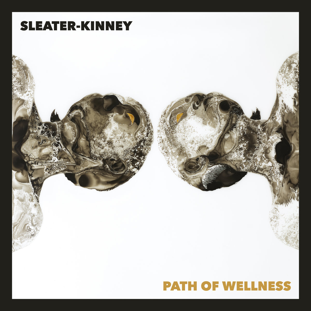 Sleater-Kinney "Path of Wellness" White LP