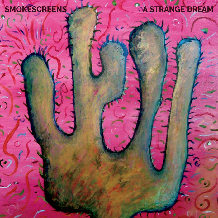 Smokescreens "A strange dream" LP