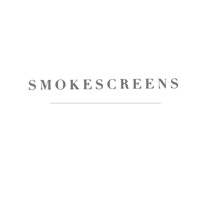 Smokescreens "Smokescreens" LP