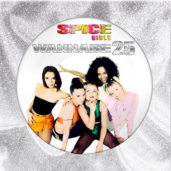 Spice Girls "Wannabe" 25 Anniversary Picture LP