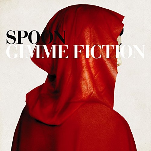 Spoon "Gimme fiction" LP
