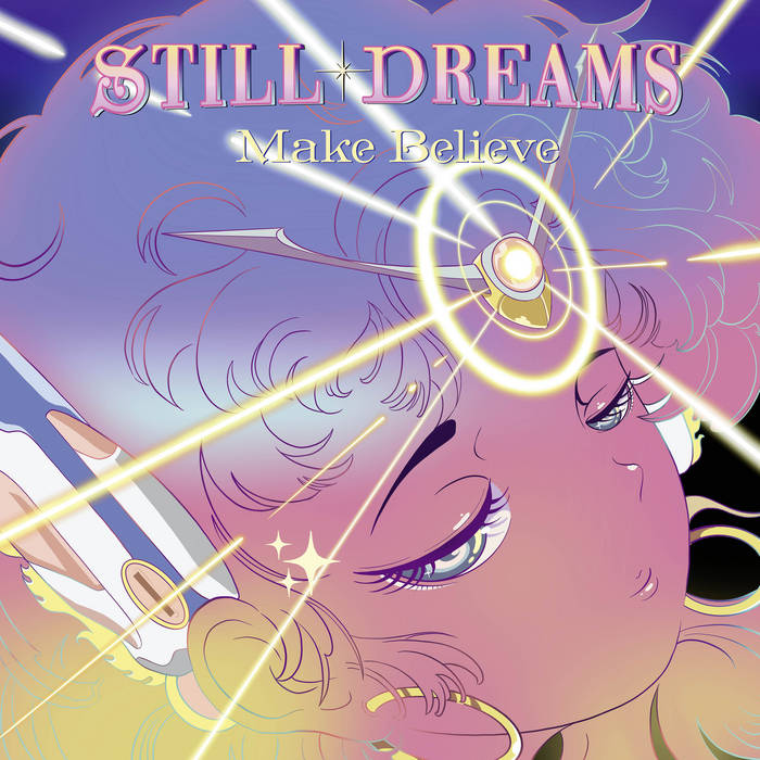 Still Dreams "Make Believe" LP