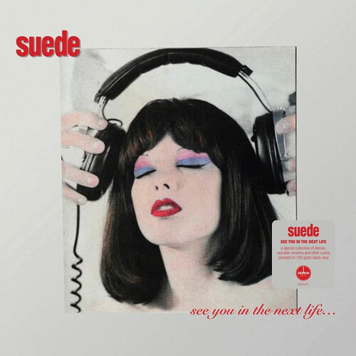 Suede "See You in the Next Life" LP
