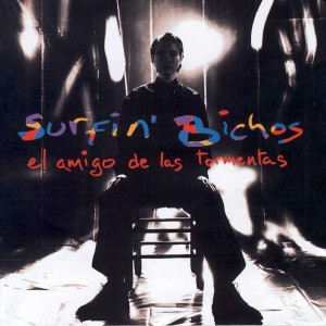 Surfin' Bichos "El amigo de las tormentas" LP+cd