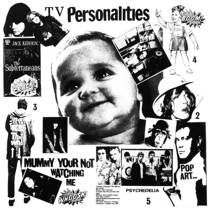 Television Personalities "Mummy You're Not Watching Me" LP