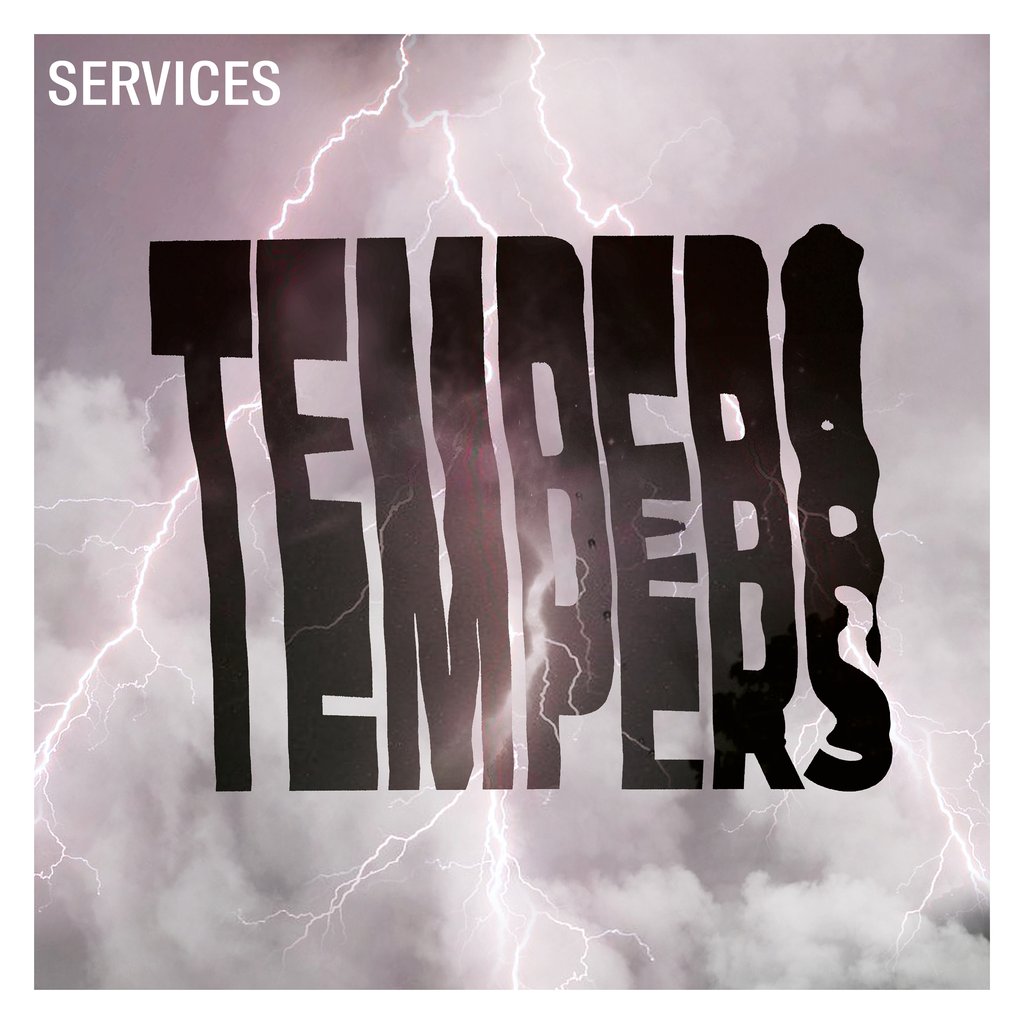Tempers "Services" LP