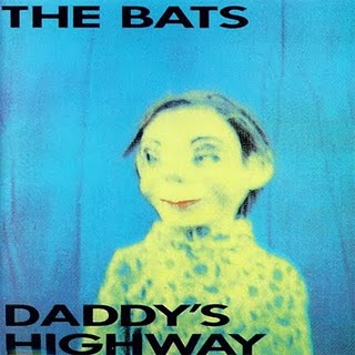 The Bats "Daddy's Highway" LP