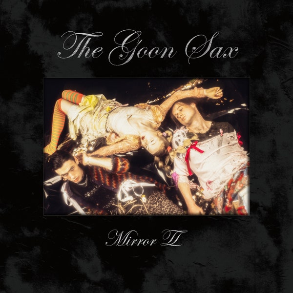The Goon Sax "Mirror II" LP