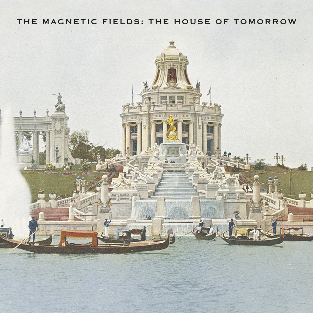 The Magnetic Fields "The House of Tomorrow" LP