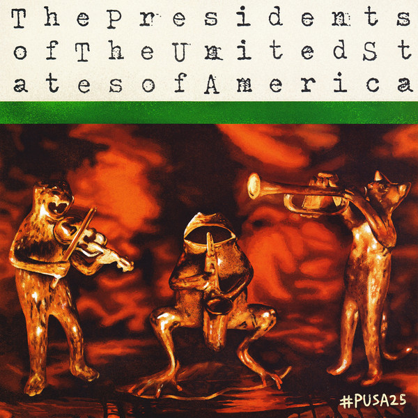 The Presidents Of The United States Of America "The Presidents Of The United States Of America" LP