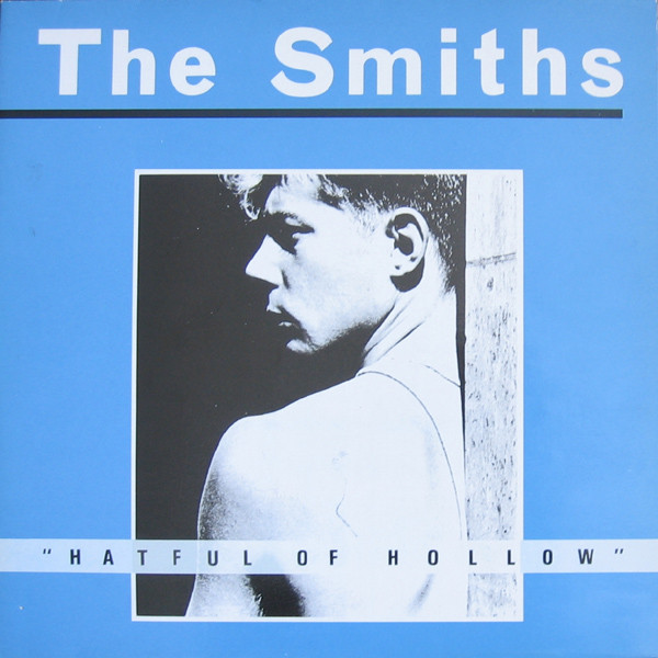 The Smiths "Hateful of Hollow" Lp