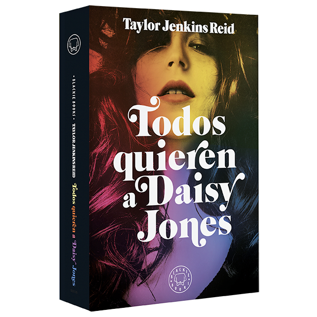 "Todos quieren a Daisy Jones" de Taylor Jenkins Reid