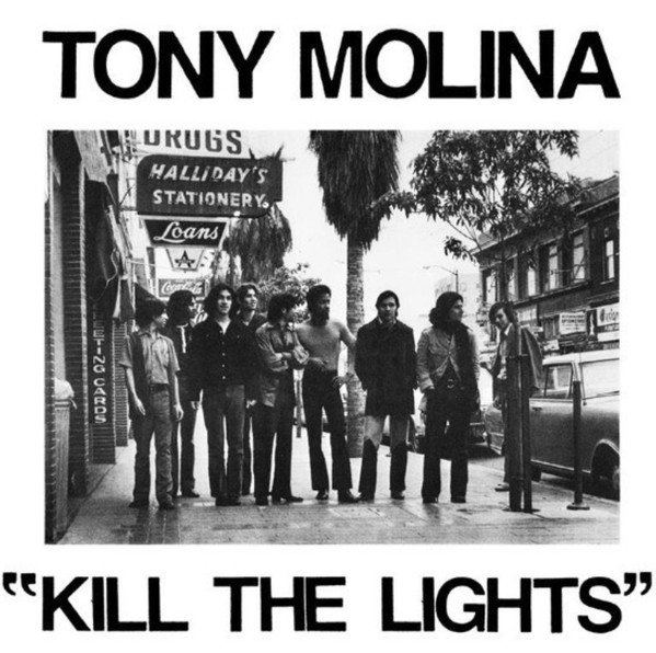 Tony Molina "Kill The Lights" LP