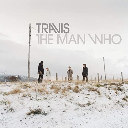 Travis "The Man Who" LP