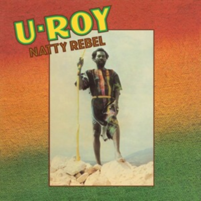 U-Roy "Natty Rebel" LP