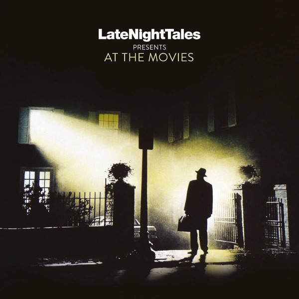 VA : "LateNightTales Presents At The Movies" 2LP