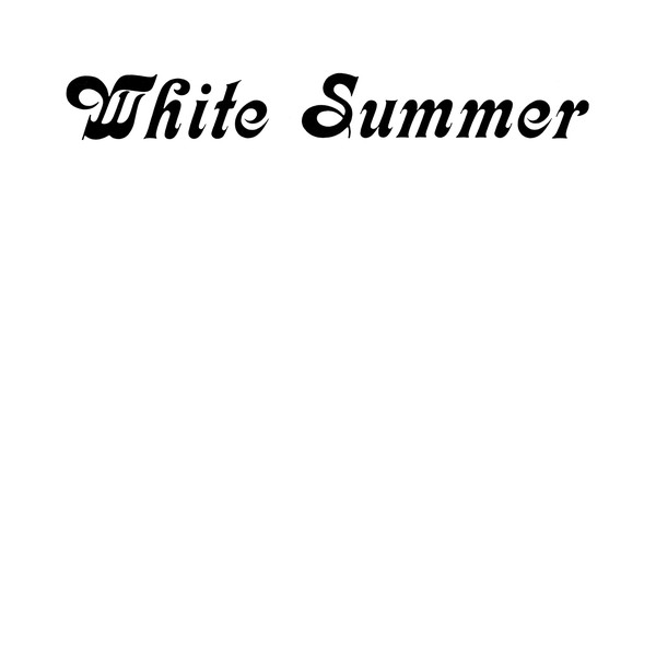 White Summer "White Summer" LP